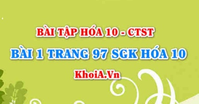 Bài 1 trang 97 SGK Hoá 10 Chân trời sáng tạo